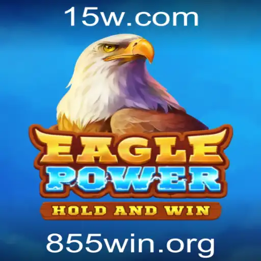 Descubra EaglePower: O Jogo que Transcende Fronteiras com a Inovadora Função 855win